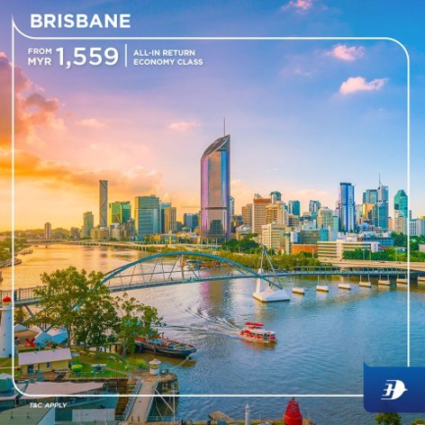 Brisbane, from MYR1,559