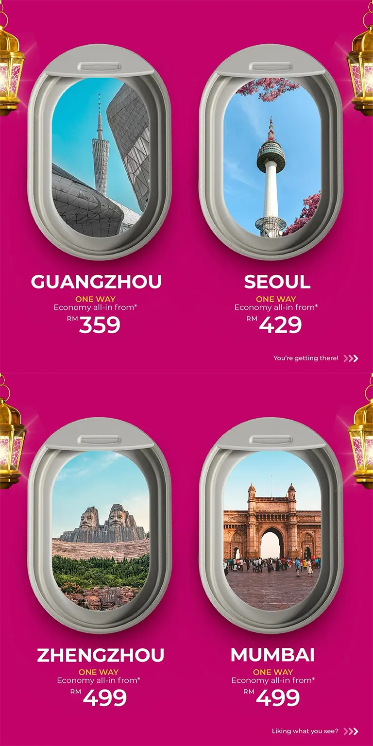 Fly from Kuala Lumpur to Guangzhou, Seoul, Zhengzhou, Mumbai!